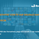 Die Effektivität von TV auf digitale Kanäle